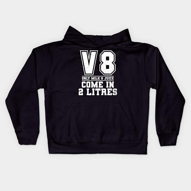 V8 Engine Shirt | Milk And Juice Come 2 Litres Gift Kids Hoodie by Gawkclothing